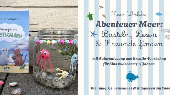 Kinder-Workshop: Abenteuer Meer: Basteln, Lesen & Freunde finden