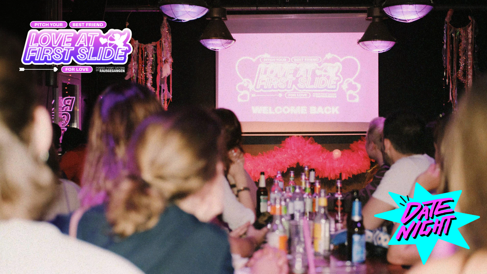 💖 LOVE AT FIRST SLIDE Berlin | DATE NIGHT SPECIAL | Audience Ticket 💖 Power Point Dating by Rausgegangen