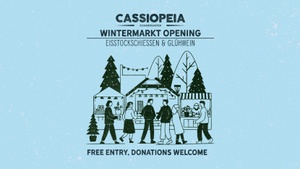 Cassiopeia Wintermarkt Opening: Laut, lecker & kostenlos!