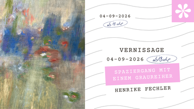 Vernissage // „Spaziergang mit einem Graureiher“ - Henrike Fechler