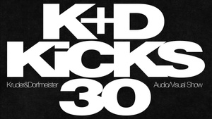 Kruder & Dorfmeister - K&D KICKS 30