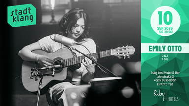 «stadtklang» mit EMILY OTTO | Live @ Ruby Leni Hotel & Bar