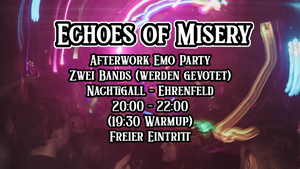 Echoes of Misery - Emo Afterwork Party