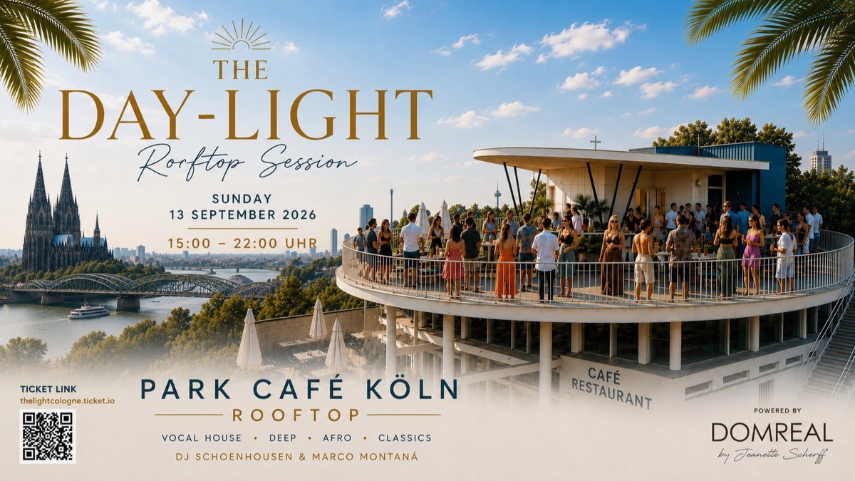 Titelbild der Veranstaltung The Day-Light Rooftop Session @ PARK Cafe Koeln