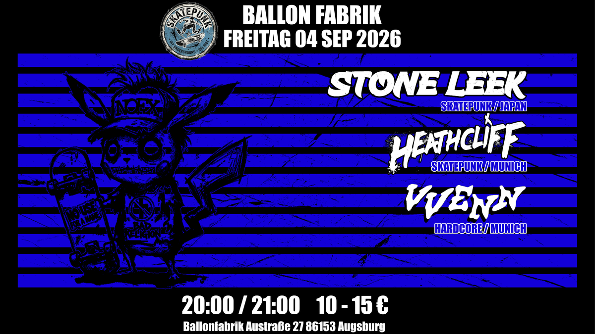 Titelbild der Veranstaltung PUNK: VVENN, Heathcliff, Stone Leek (Japan)