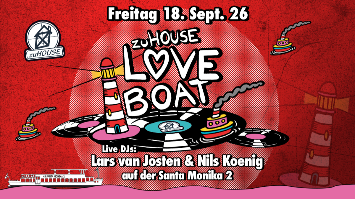 zuHOUSE LOVEBOAT – September Edition