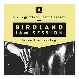 BIRDLAND JAM SESSION (JAZZ)