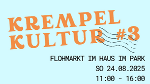 KrempelKultur #3