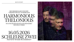 Harmonious Thelonious – LIVE / Releasekonzert „Grumpy Pieces“