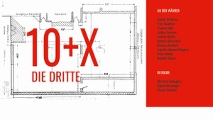 10+X - Die Dritte