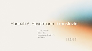 Hannah A. Hovermann – transluzid