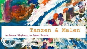 Tanzen& Malen