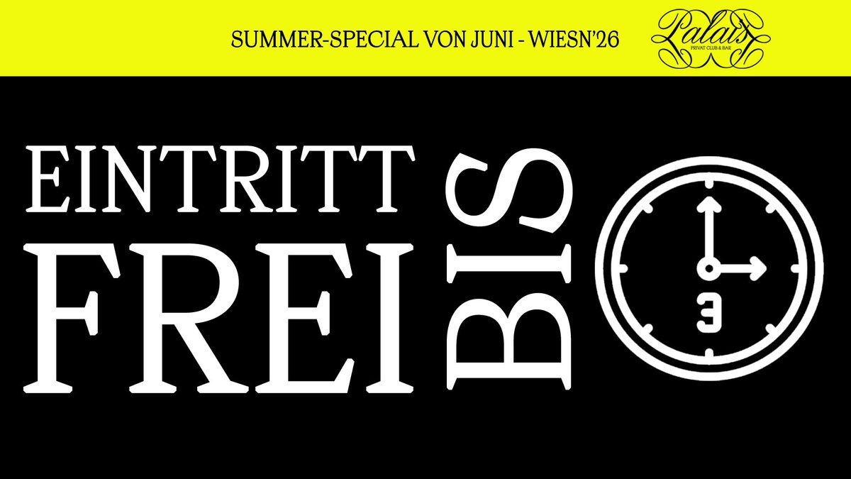 Eintritt frei bis 3