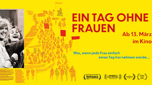 Zum Tag der Arbeit: "Ein Tag ohne Frauen"