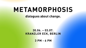 METAMORPHOSIS - dialogues about change, powered by eBay