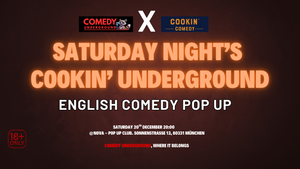 English Comedy Pop Up Night - Saturday Night's Cookin' Underground