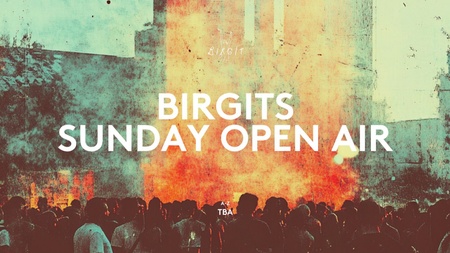 Birgits Sunday Open Air - FREE ENTRY