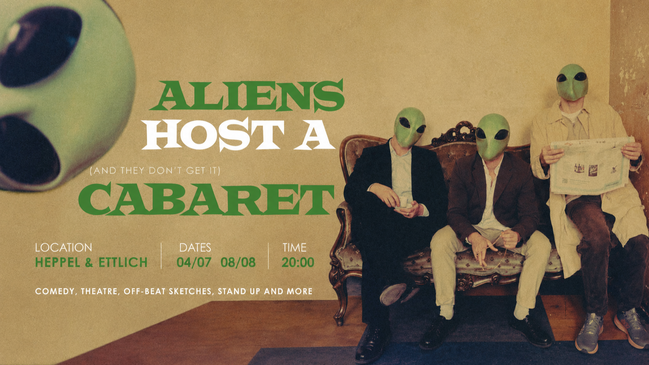 Aliens host A Cabaret