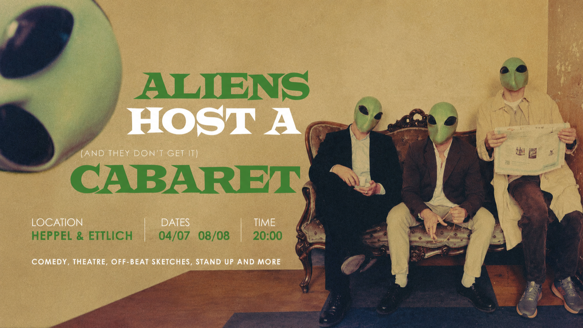 Aliens host A Cabaret