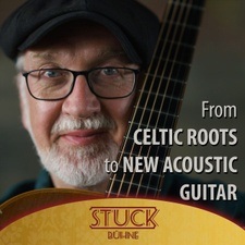 IAN MELROSE - From CELTIC ROOTS to NEW ACOUSTIC GUITAR