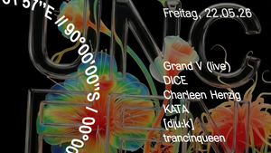 Unceen w/ Grand V, DICE & Charleen Herzig