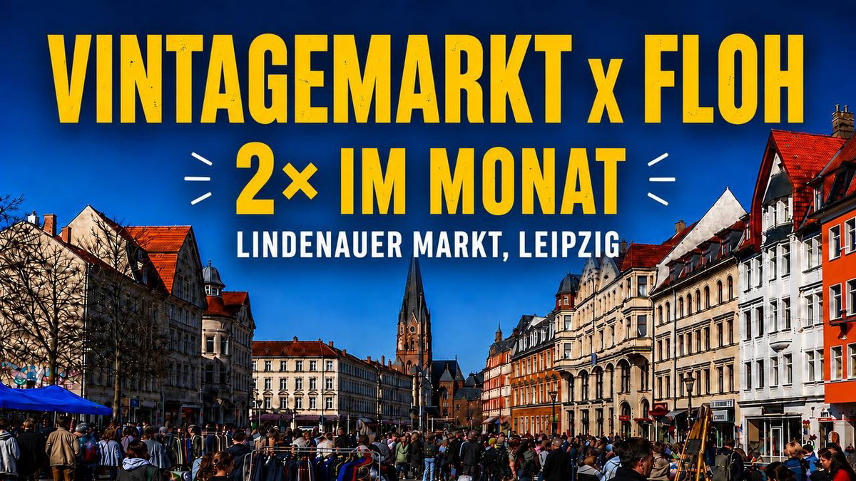 Banner für Vintagemarkt x Floh Stadtflohmarkt: 2x im Monat am Lindenauer Markt in Leipzig.