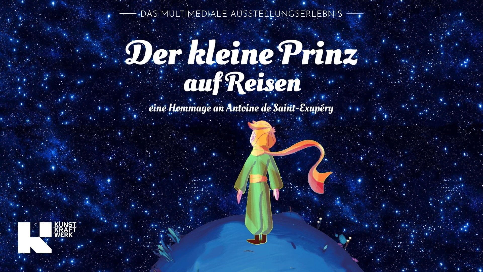 Der Kleine Prinz auf Reisen - Multimediales Ausstellungserlebnis