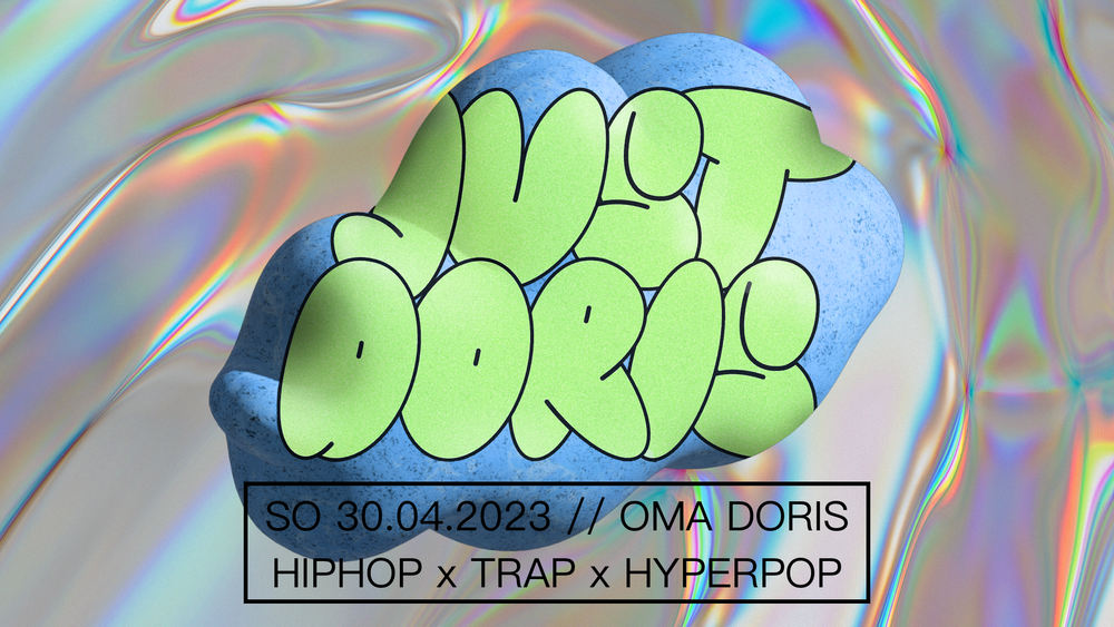 Tanz in den Mai: JUST DORIS • Hiphop / Trap / Hyperpop