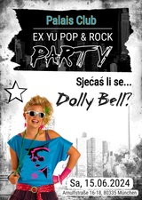 EX YU Pop & Rock Party Sjecas li se Dolly Bell?