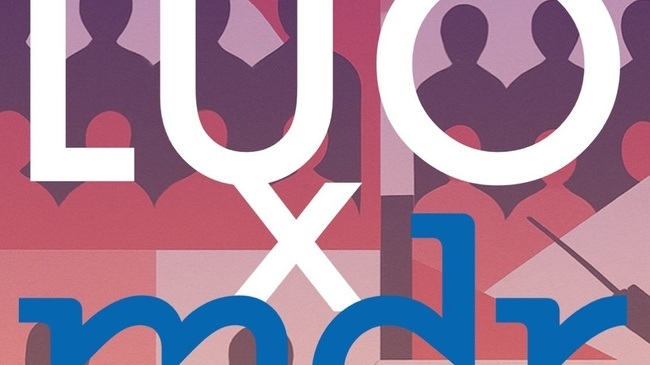 LUO x MDR - Ein Fe(a)st für die Ohren