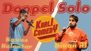 Doppel Solo - Kawus Kalantar & Kinan Al - Stand-Up Comedy Show