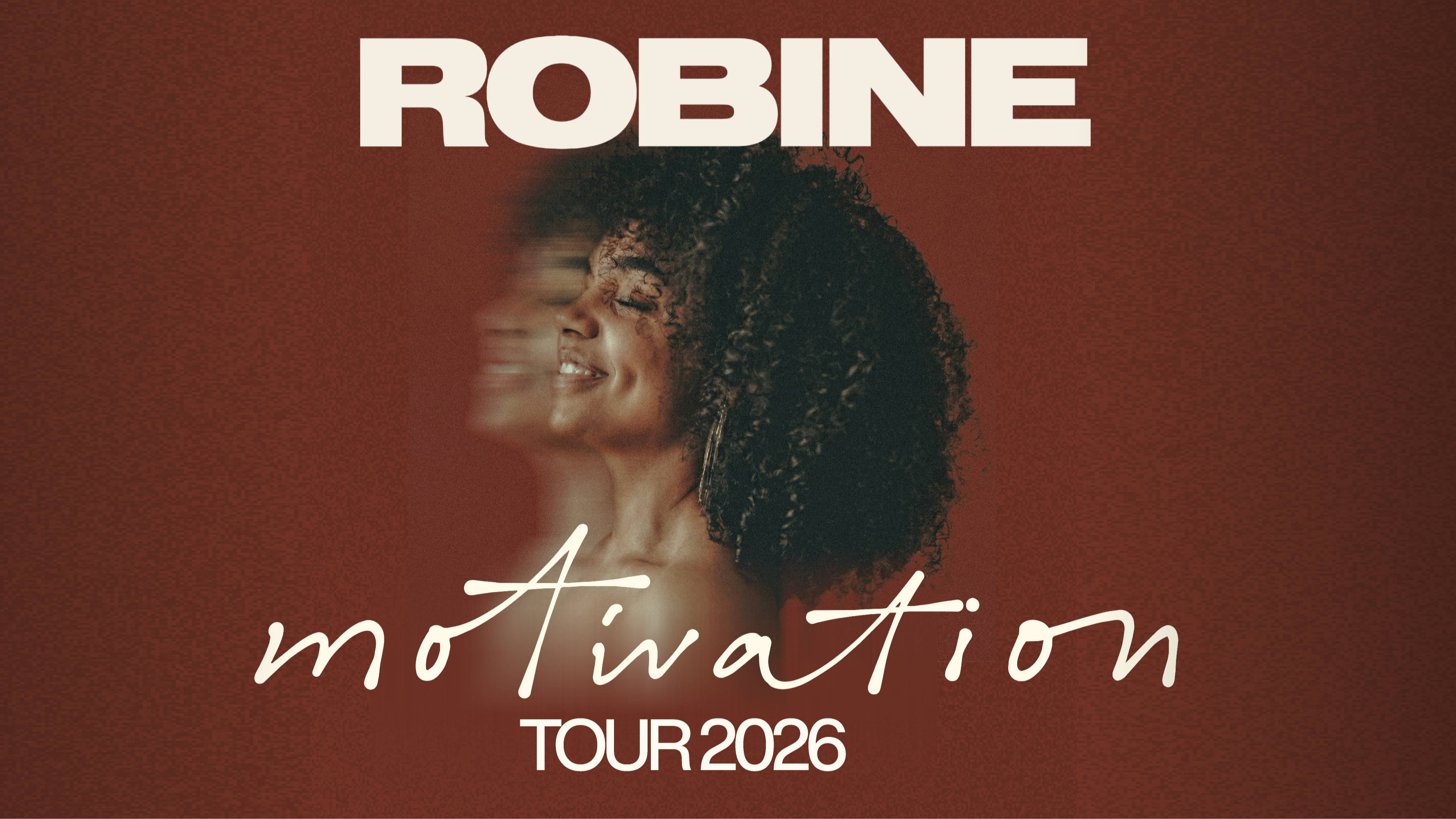 Robine – Motivation Tour 2026
