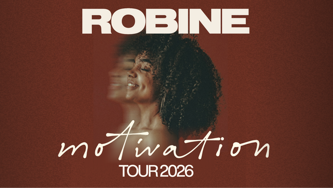 Robine – Motivation Tour 2026