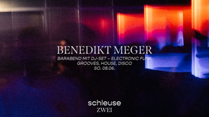 Barabend mit DJ-Set – BENEDIKT MEGER