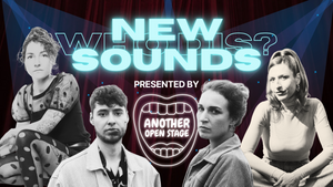 New Sounds, Who Dis?
