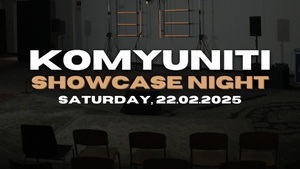 komyuniti Showcase Night 2025