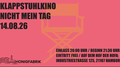 Klappstuhlkino: Nicht mein Tag