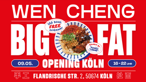 WEN CHENG BIG FAT OPENING - KÖLN