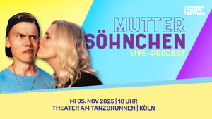 Muttersöhnchen - Live-Podcast
