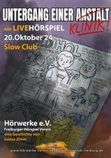 Untergang einer Klinik - ein Live Hörspiel