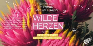 Wilde Herzen + Peinlo Pop • Uebel&Gefährlich • Hamburg