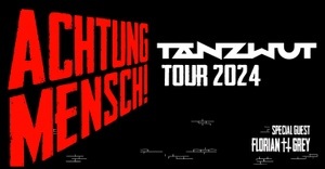 TANZWUT ACHTUNG MENSCH! TOUR 2024
