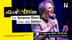 Geistesblitze – der Science Slam Berlin über das Gehirn