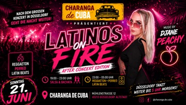 Latinos on Fire – After Concert Edition mit DJane Peachy | Düsseldorf