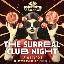 3000 Grad - The Surreal Club Night