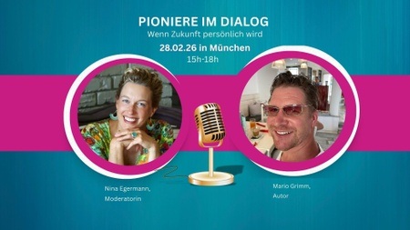 Pioniere im Dialog - Wenn Zukunft persönlich wird