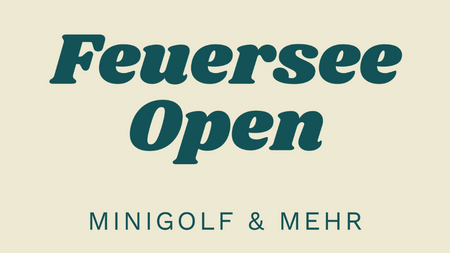 Opening Feuersee Open Minigolf & mehr