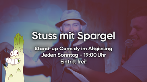 Stuss mit Spargel - Stand-up Comedy