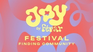 Joy Festival - Finding Community