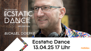 Ecstatic Dance Heilbronn MIJAY DEE Michael Doepke